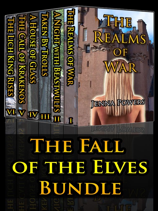 Title details for The Fall of the Elves Bundle (Fantasy, Elf, Troll, Orc, Ogre, Werewolf, Monster, Tentacle Erotica Bundle) by Jenna Powers - Available